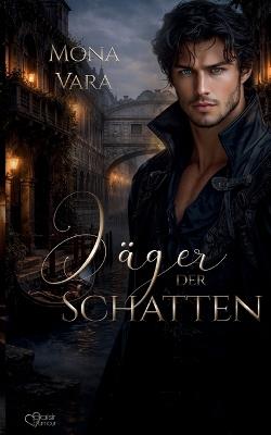 Jäger der Schatten - Mona Vara - cover