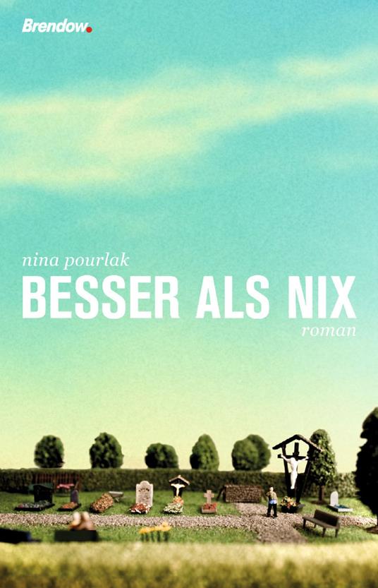 Besser als nix - Nina Pourlak - ebook