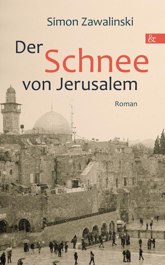Der Schnee von Jerusalem