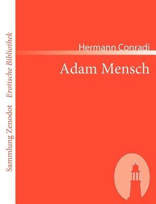 Adam Mensch - Hermann Conradi - cover
