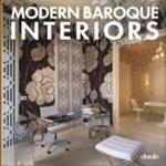 Modern baroque interiors. Ediz. multilingue