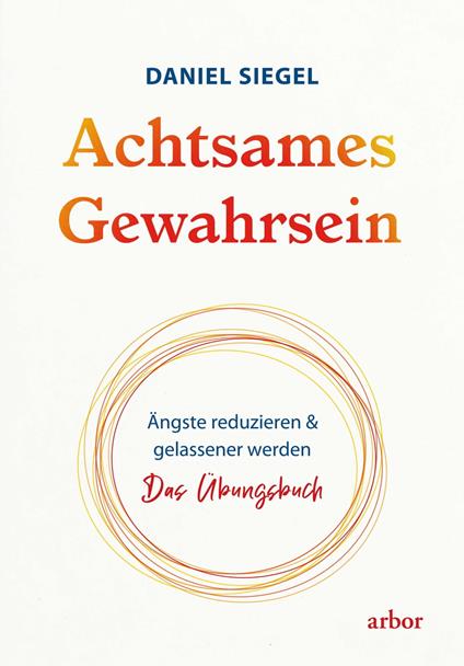 Achtsames Gewahrsein