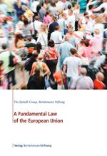 A Fundamental Law of the European Union
