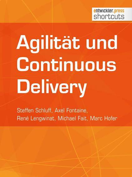 Agiliät und Continuous Delivery