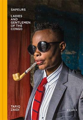 Sapeurs: Ladies and Gentlemen of the Congo - cover