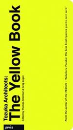 Tezuka Architects: the Yellow Book