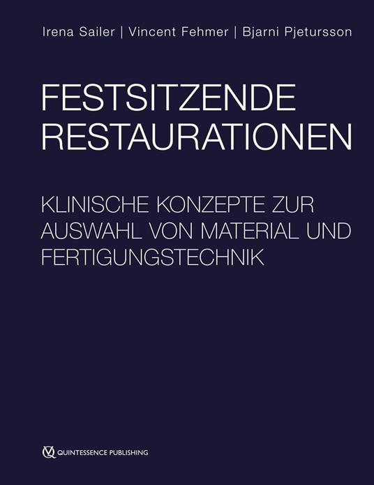 Festsitzende Restaurationen
