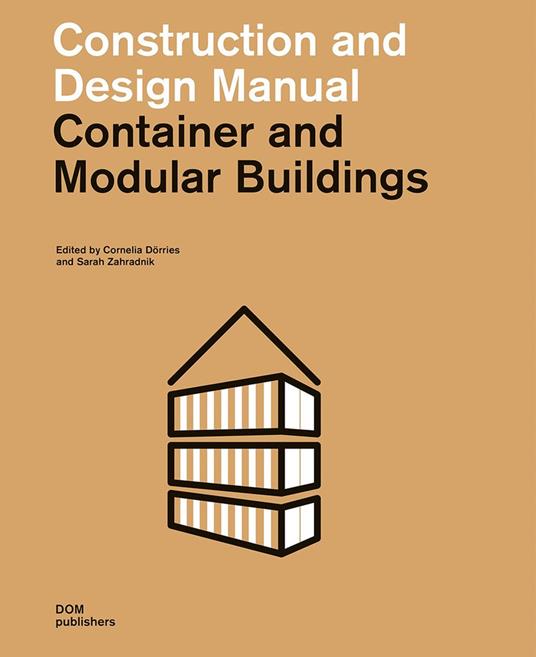 Container and modular buildings. Construction and design manual - copertina