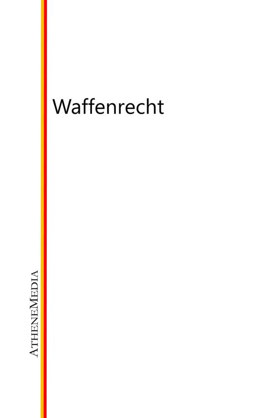 Waffenrecht