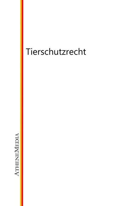 Tierschutzrecht