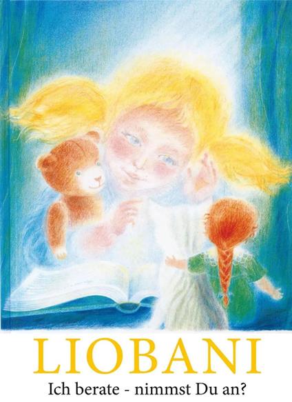 Liobani: Ich berate - nimmst Du an? - E. Gabriel - ebook