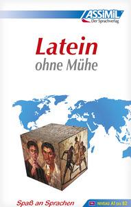 Libro Latein ohne Mühe. Ediz. multilingue Clément Desessard