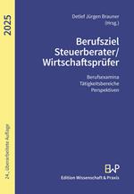 Berufsziel Steuerberater/Wirtschaftsprüfer 2025