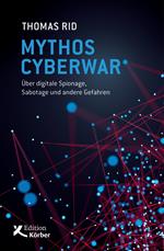 Mythos Cyberwar