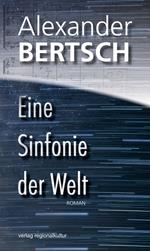 Eine Sinfonie der Welt
