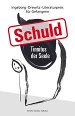 Schuld - Tinnitus der Seel