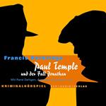 Paul Temple, Paul Temple und der Fall Jonathan