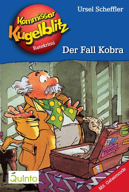 Kommissar Kugelblitz 14. Der Fall Kobra - Ursel Scheffler,Hannes Gerber - ebook