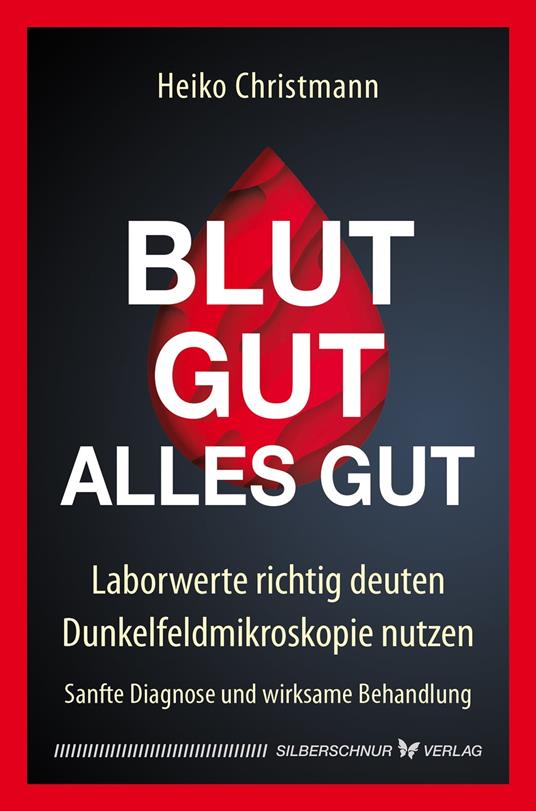 Blut gut – alles gut