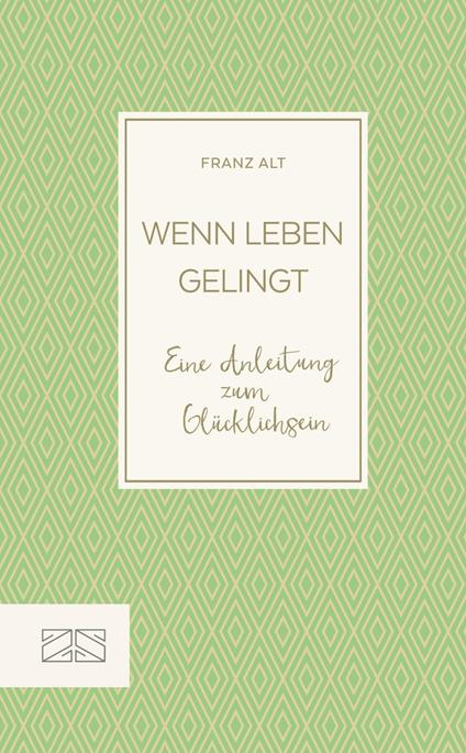 Wenn Leben gelingt