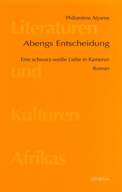 Abengs Entscheidung