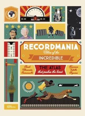 Recordmania: Atlas of the Incredible - cover