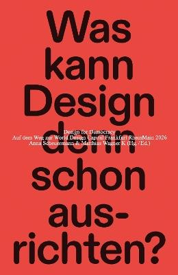 Design for Democracy: Atmospheres for a better life, Reader - cover