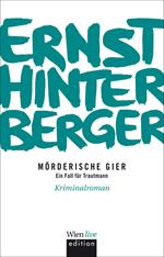 Mörderische Gier