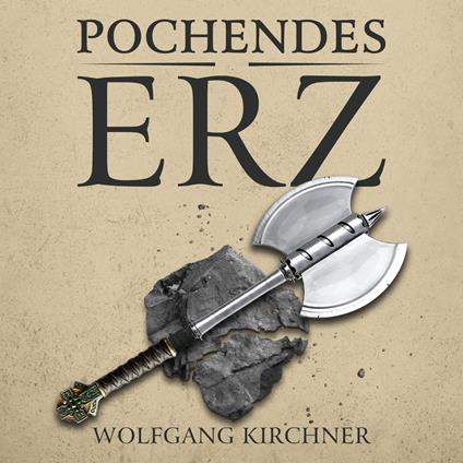 Pochendes Erz