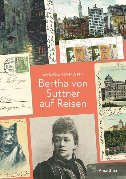 Bertha von Suttner auf Reisen