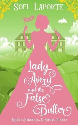 Lady Avery and the False Butler - Laporte - cover