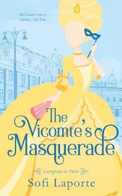 The Vicomte's Masquerade - Laporte - cover