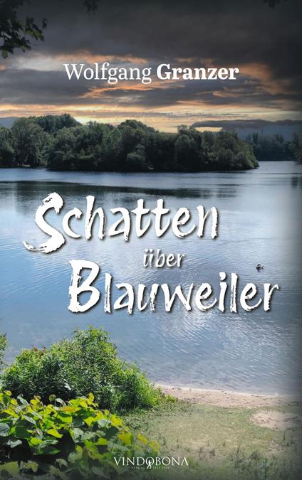 Schatten über Blauweiler