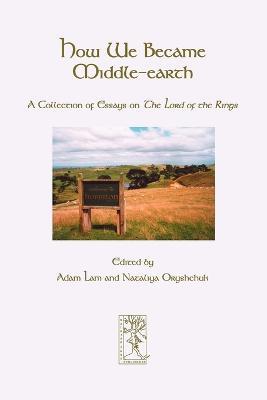 How We Became Middle-earth - cover