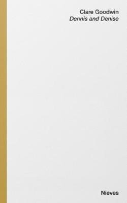 Dennis and Denise - Clare Goodwin - cover