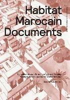 Habitat Marocain Documents: Dynamics Between Formal and Informal Housing