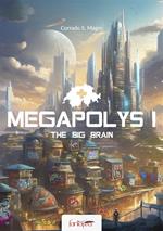 Megapolys 1