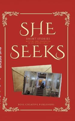 She Seeks - Bose Creative Publishers - cover