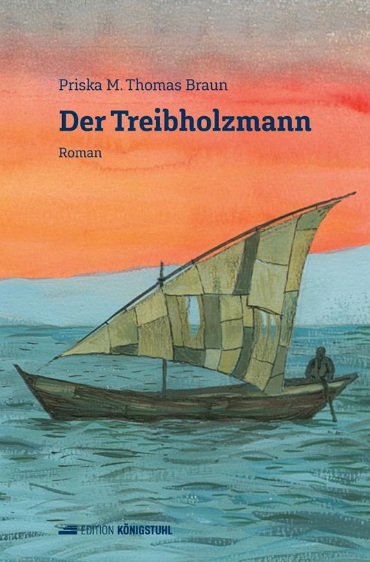 Der Treibholzmann - Priska M. Thomas Braun - ebook