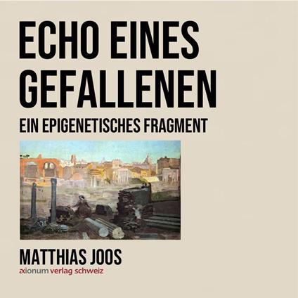 Echo eines Gefallenen