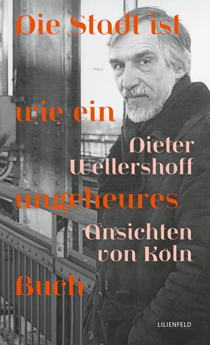 Die Stadt ist wie ein ungeheures Buch
