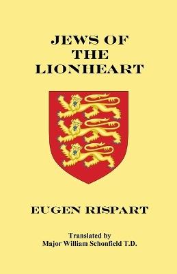 Jews of the Lionheart - Eugen Rispart - cover