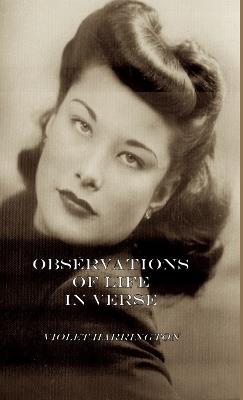 Observations of Life in Verse - Violet Harrington - cover