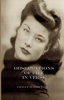 Observations of Life in Verse - Violet Harrington - cover