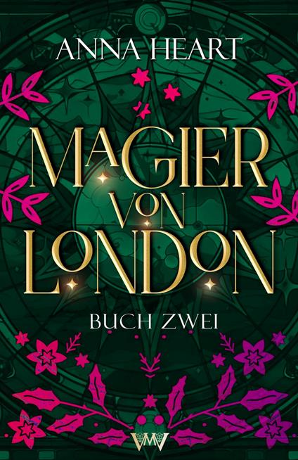 Magier von London - Buch zwei