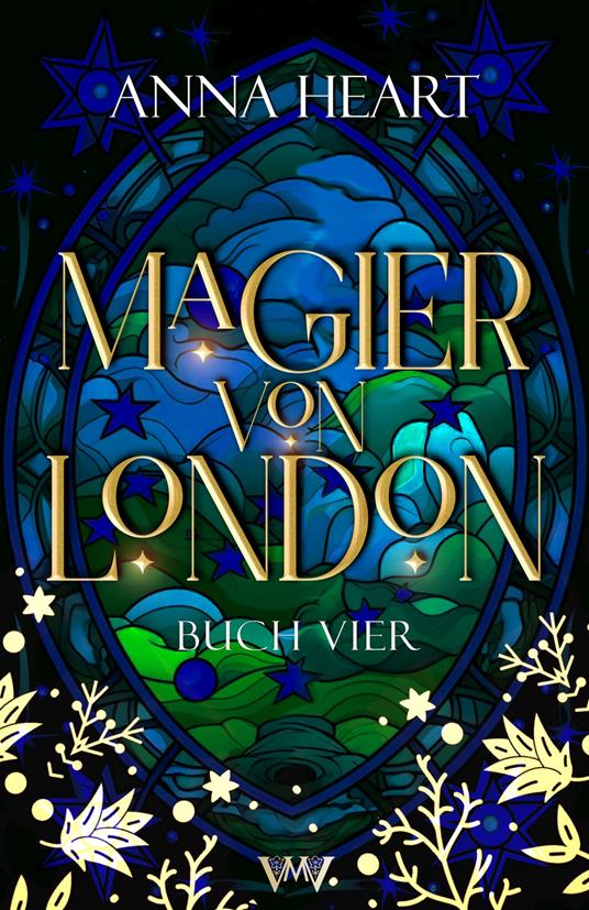 Magier von London - Buch vier