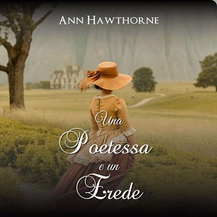 Una Poetessa e un Erede