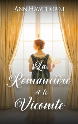 La Romancière et le Vicomte - Ann Hawthorne - cover