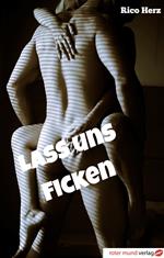 Lass uns ficken