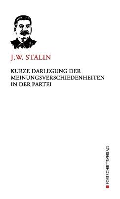 Kurze Darlegung der Meinungsverschiedenheiten in der Partei - Josef Wissarionowitsch Stalin,Karl Kautsky - cover